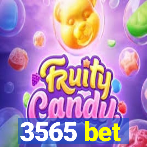 3565 bet